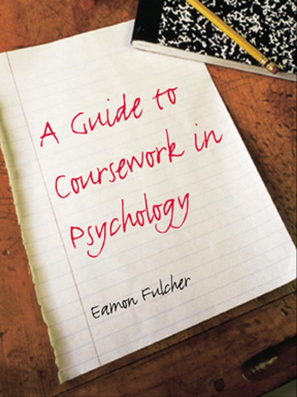 Big bigCover of A Guide to Coursework in Psychology