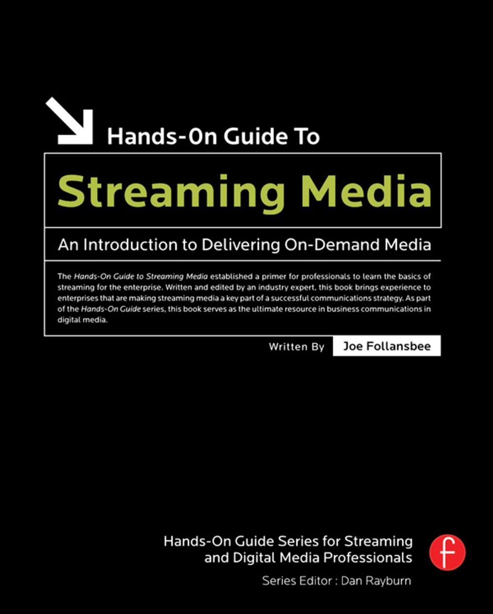 Big bigCover of Hands-On Guide to Streaming Media