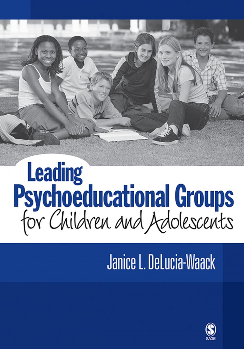 Big bigCover of Leading Psychoeducational Groups for Children and Adolescents