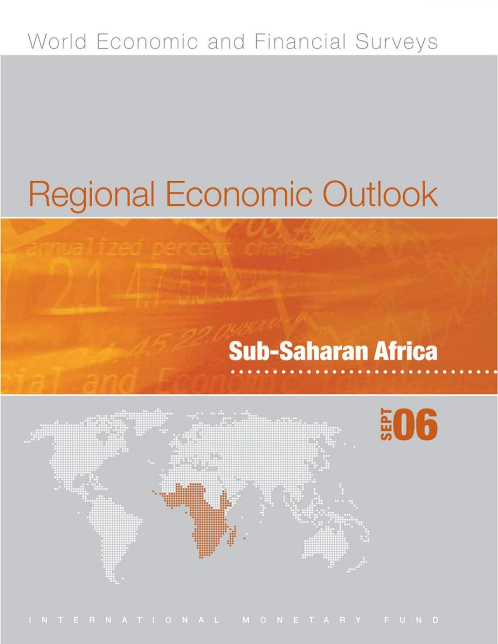 Big bigCover of Regional Economic Outlook: Sub-Saharan Africa - Fall 2006-Supplement