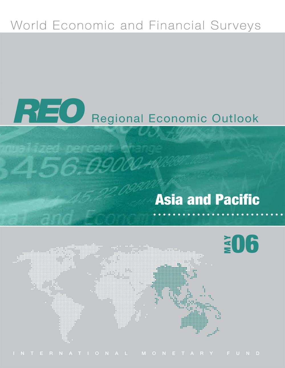 Big bigCover of Regional Economic Outlook: Asia and Pacific (May 2006)