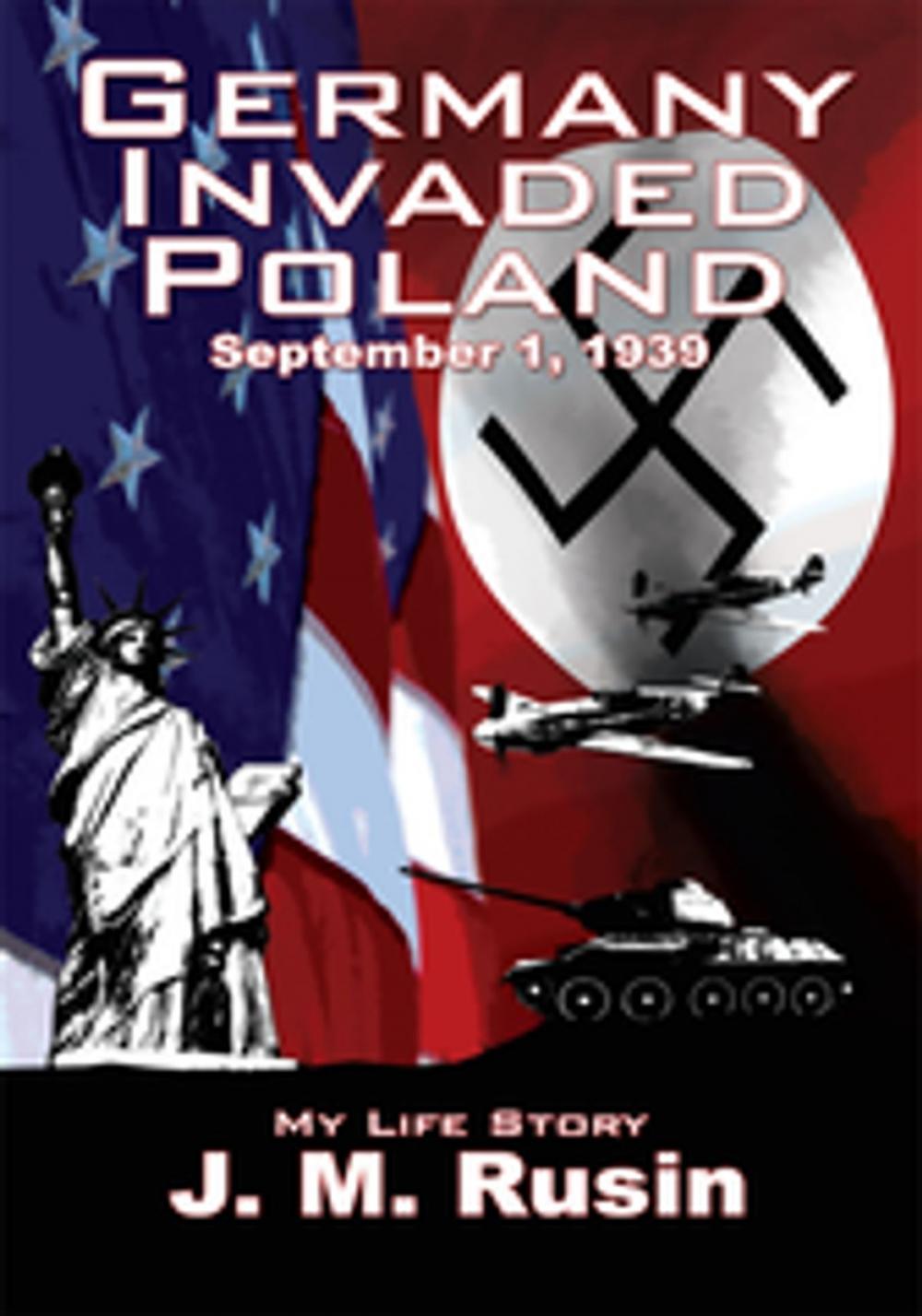 Big bigCover of Germany Invaded Poland September 1, 1939