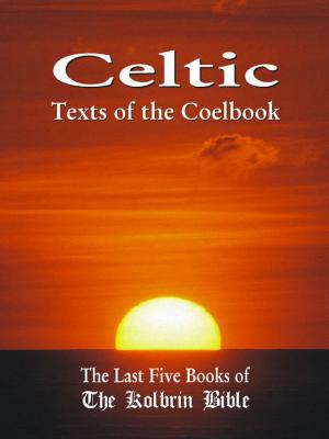Book cover of Celtic Texts Of The Coelbook