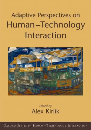 Cover of the book Adaptive Perspectives on Human-Technology Interaction by Joan Mark