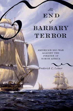 Cover of the book The End of Barbary Terror by Ron Astor, Rami Benbenishty