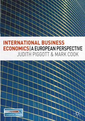 Cover of the book International Business Economics by Elizabeth Solopova, Stuart Lee