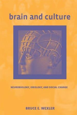 Cover of the book Brain and Culture: Neurobiology, Ideology, and Social Change by Brian Massumi