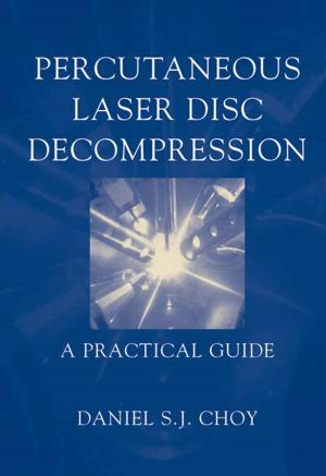 Cover of the book Percutaneous Laser Disc Decompression by Menas Kafatos, Robert Nadeau