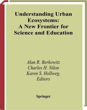 Cover of the book Understanding Urban Ecosystems by Michael Eckert