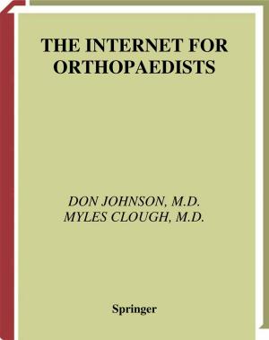 Cover of the book The Internet for Orthopaedists by Steven P. Millard