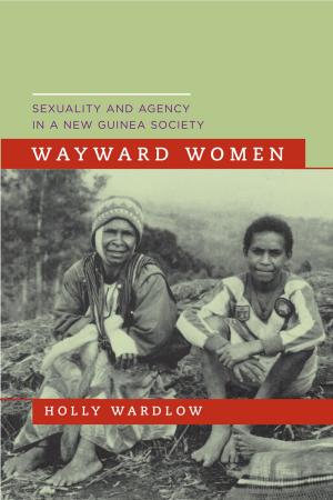 Cover of the book Wayward Women by Glen Martin