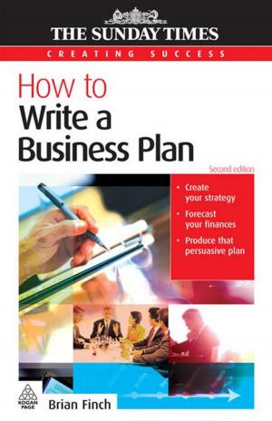 Cover of the book How To Write A Business Plan by Neil Richardson, Jon James, Neil Kelley