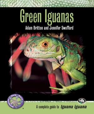 Cover of the book Green Iguanas (Complete Herp Care) by Miriam Fields-Babineau