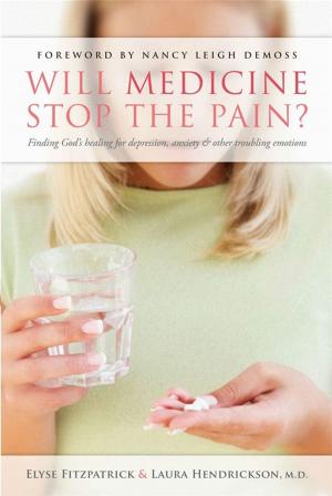 Cover of the book Will Medicine Stop the Pain? by Damon A. Horton