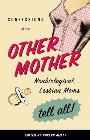 Cover of the book Confessions of the Other Mother by J. A. Mills