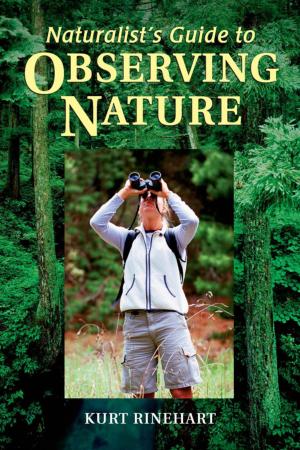 Cover of the book Naturalist's Guide to Observing Nature by W. Eugene Burkhart