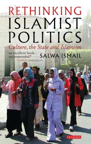 Cover of the book Rethinking Islamist Politics by Jörg Matthias Determann