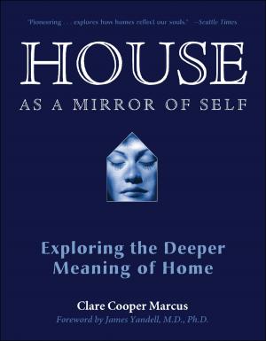 Cover of the book House As a Mirror of Self by Barbara Black Koltuv