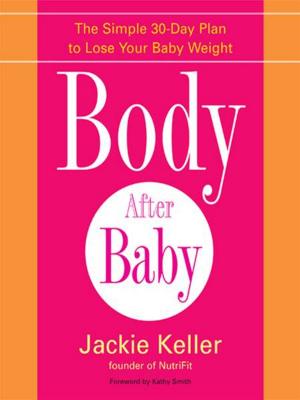 Cover of the book Body After Baby by Robert L. Shook
