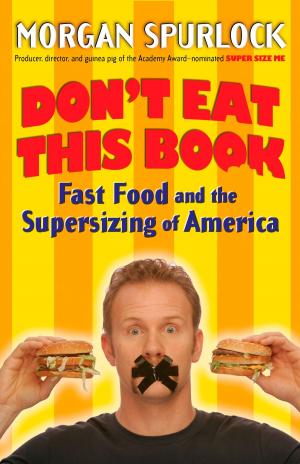 Cover of the book Don't Eat This Book by Mathew Klickstein