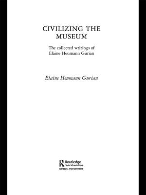 Book cover of Civilizing the Museum
