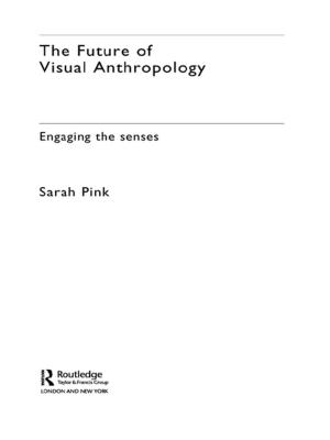 Book cover of The Future of Visual Anthropology