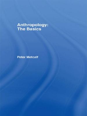 Cover of the book Anthropology: The Basics by Robert H. Myers, Claudine Verheggen