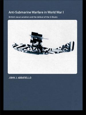 Cover of the book Anti-Submarine Warfare in World War I by Mark Johnson