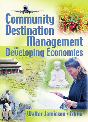 Cover of the book Community Destination Management in Developing Economies by Jean Gross
