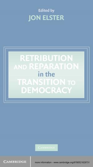 Cover of the book Retribution and Reparation in the Transition to Democracy by Dr Joshua D. Wolff