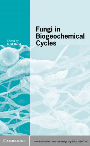 Cover of the book Fungi in Biogeochemical Cycles by Patrick J. McGrath, Steven P. Roose