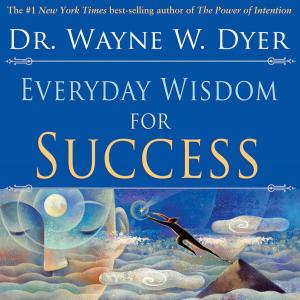 bigCover of the book Everyday Wisdom for Success by 