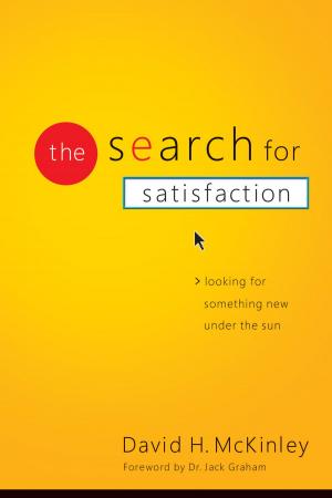 Cover of the book The Search for Satisfaction by Thomas Nelson