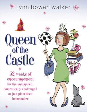 Cover of the book Queen of the Castle by Donald Miller