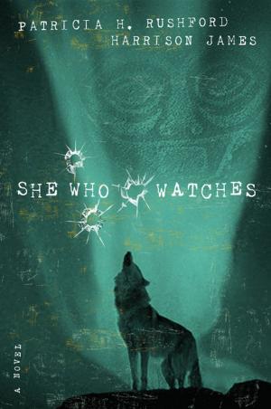 Book cover of She Who Watches
