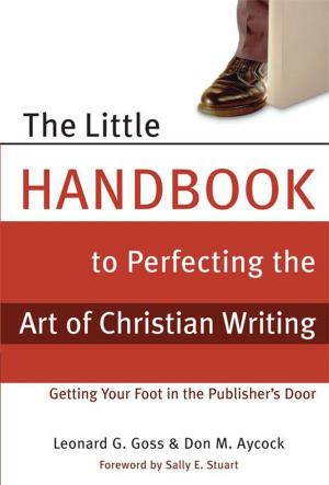 Book cover of The Little Handbook for Perfecting the Art of Christian Writing
