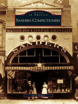 Cover of the book Sanders Confectionery by Ethan P. Jackman, Vivian Yess Wadlin
