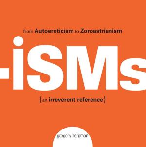Cover of the book Isms by Cynthia Lechan Goodman, Cynthia Lechan