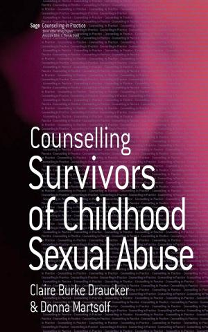Cover of the book Counselling Survivors of Childhood Sexual Abuse by Dr. James (Jim) A. McMartin
