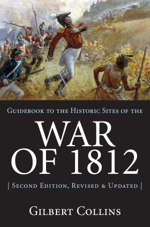 Cover of the book Guidebook to the Historic Sites of the War of 1812 by Edward Butts