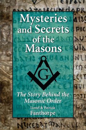 Cover of the book Mysteries and Secrets of the Masons by Mark Leslie, Jenny Jelen