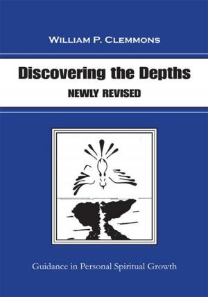 Cover of the book Discovering the Depths by Priya Tandon, Sanjay Tandon