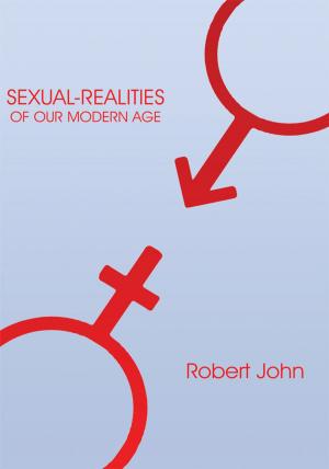 Cover of the book Sexual-Realities of Our Modern Age by Danielle E. Craig