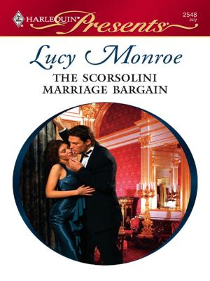 Cover of the book The Scorsolini Marriage Bargain by Kathleen Creighton