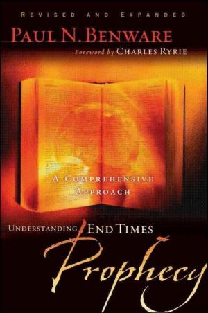 Cover of the book Understanding End Times Prophecy by Penny Thrasher, Bill Thrasher