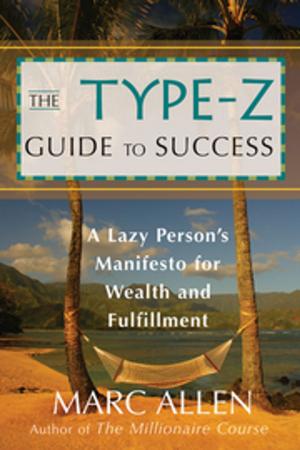 Cover of the book The Type-Z Guide to Success by Dharma Mittra
