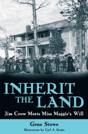 Cover of the book Inherit the Land by Donald Spoto