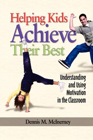 Cover of the book Helping Kids Achieve Their Best by Dilip Vasudeo Kulkarni