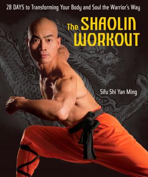 Cover of the book The Shaolin Workout by Fred Medina