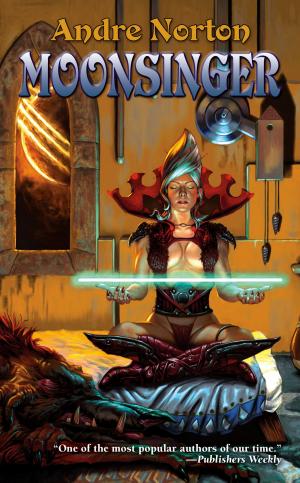 Cover of the book Moonsinger by Michael Z. Williamson